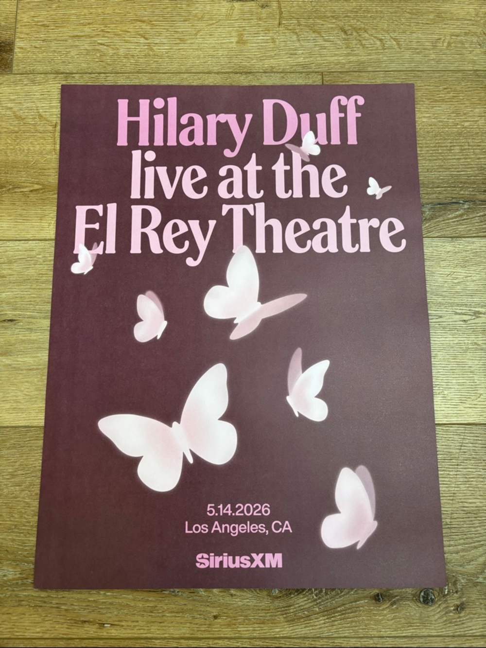 Hilary Duff Live at the El Rey Theatre Poster SiriusXM show